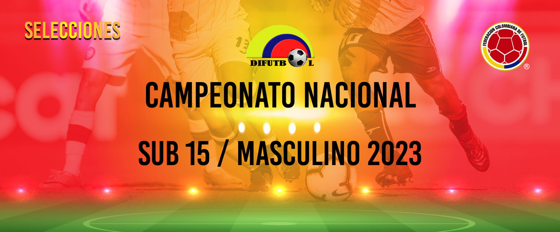 CATEGORIA SUB 15 R E S O L U C I O N # 037 Mayo 31 DE 2023