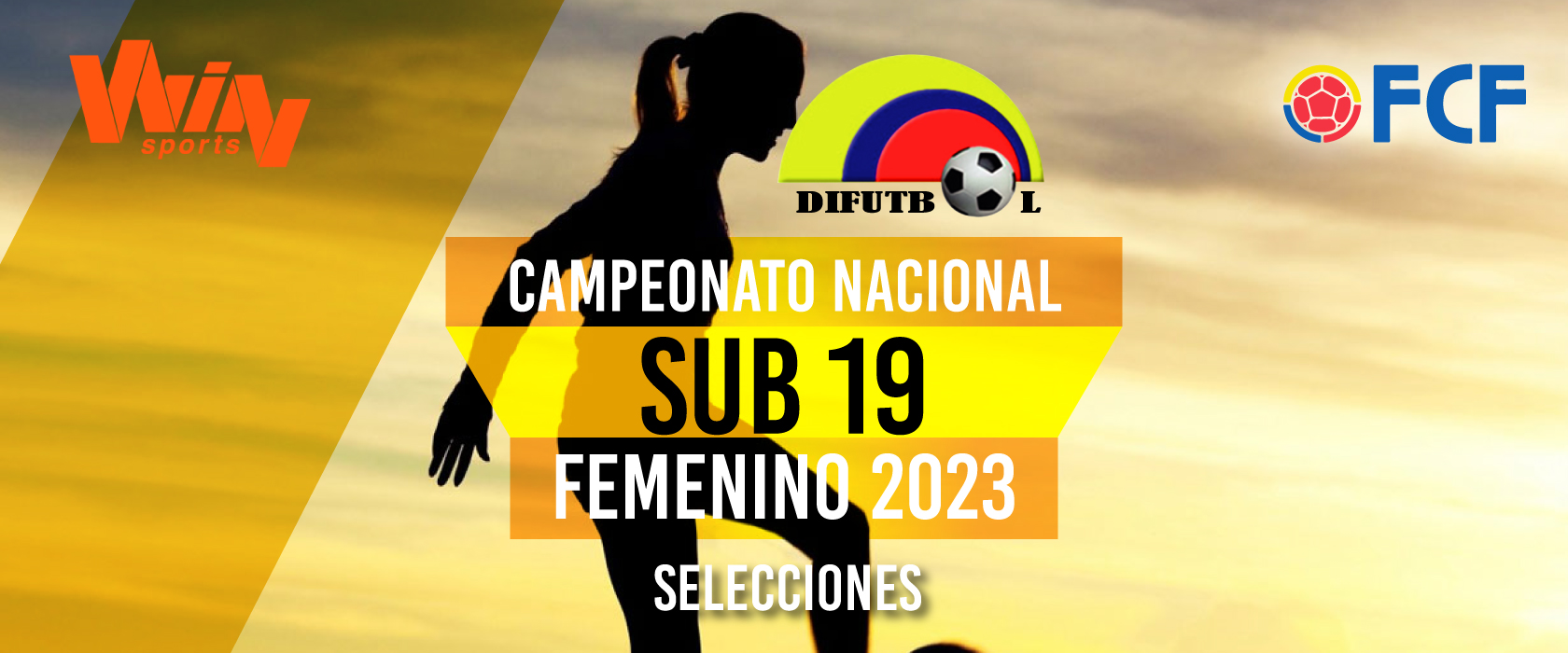 CAMPEONATO NACIONAL FEMENINO SUB.19 – 2023 COPA “WIN SPORTS ” FASE CLASIFICATORIA GRUPO 1 SEDE BOGOTA FECHAS JUNIO 8 AL 14 DE 2023