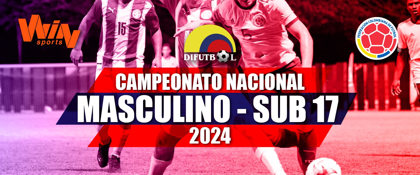 CAMPEONATO NACIONAL SUB.17 MASCULINO COPA “WIN SPORTS ” 2024 FASE CLASIFICATORIA GRUPO 5 SEDE BOGOTA FECHAS 15 al 18 DE ABRIL DE 2024