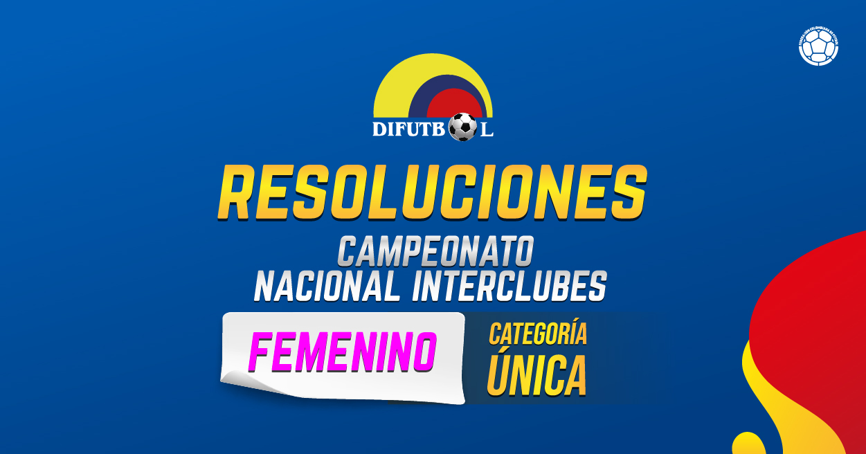 RESOLUCIÓN No. 016 de 2025 (20 de agosto de 2025) CAMPEONATO NACIONAL INTERLIGAS “COPA WIN SPORTS 2025”